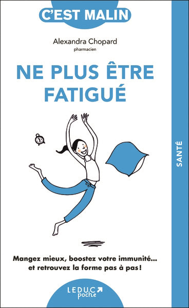 NE PLUS ETRE FATIGUE N.E.