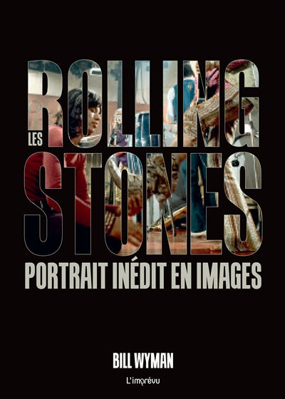 ROLLINGS STONES : PORTRAIT INEDIT EN IMAGES