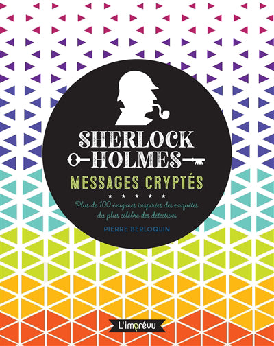 SHERLOCK HOLMES: MESSAGES CRYPTES