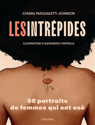 INTREPIDES : 50 PORTRAITS DE FEMMES QUI ONT OSE