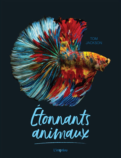 ETONNANTS ANIMAUX