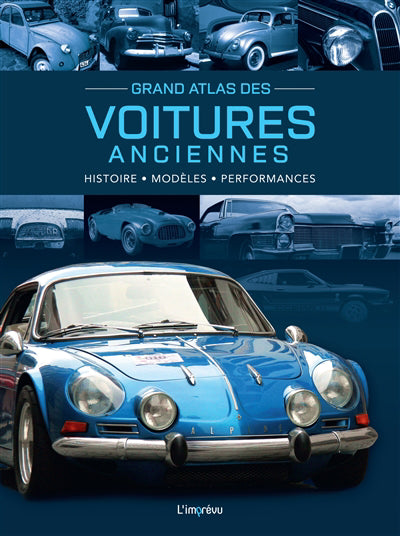 GRAND ATLAS DES VOITURES ANCIENNES (ED. 2023)