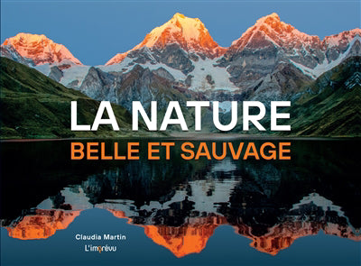 NATURE, BELLE ET SAUVAGE