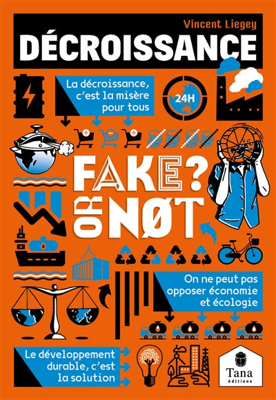 DECROISSANCE, FAKE OR NOT