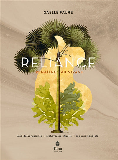 RELIANCE : RENAITRE AU VIVANT