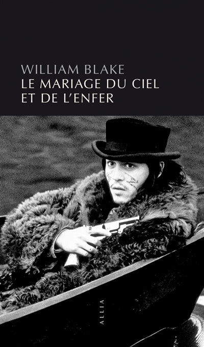 Mariage du ciel et de l'enfer  [nouvelle édition]