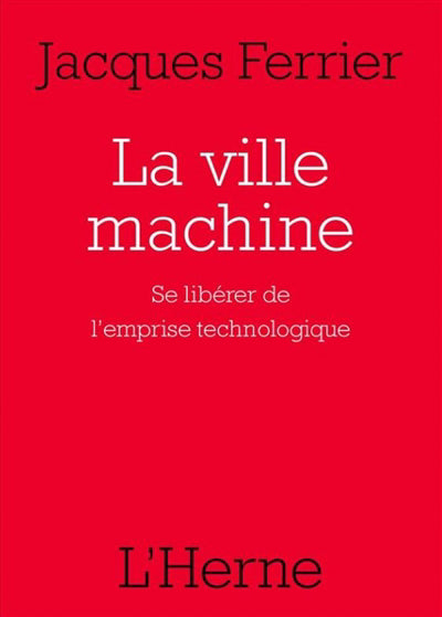 VILLE MACHINE (LA)