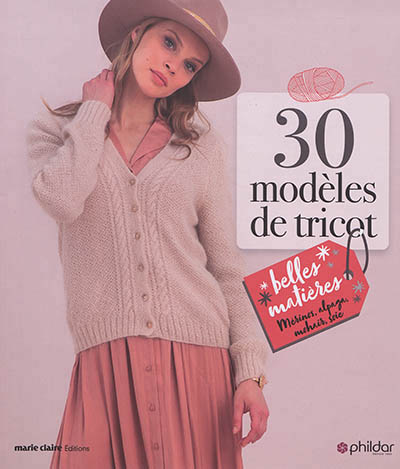 30 MODELES DE TRICOT  BELLES MATIERES