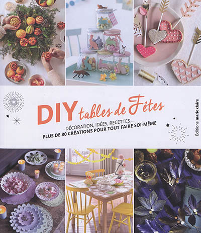 DIY TABLES DE FETES