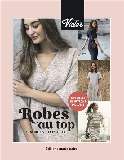 ROBES AU TOP  15 MODELES DU XXS AU XXL