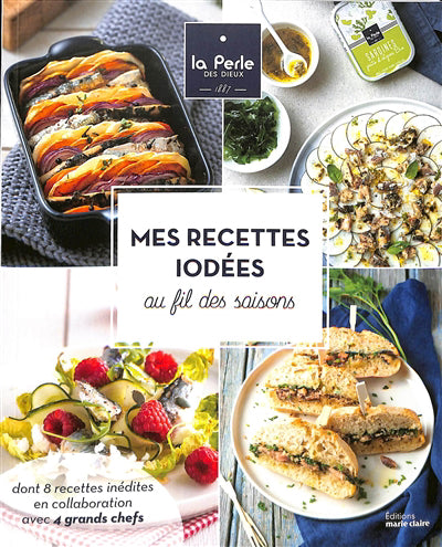 MES RECETTES IODEES AU FIL DES SAISONS