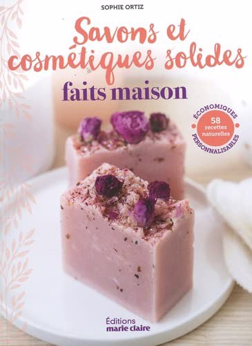 SAVONS ET COSMETIQUES SOLIDES FAITS MAISON