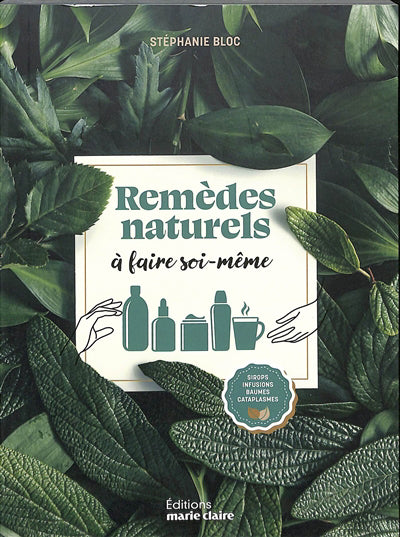 REMEDES NATURELS A FAIRE SOI-MEME