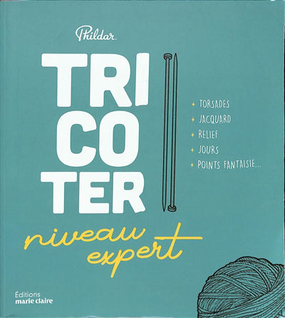 TRICOTER NIVEAU EXPERT