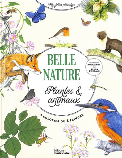 BELLE NATURE  PLANTES & ANIMAUX