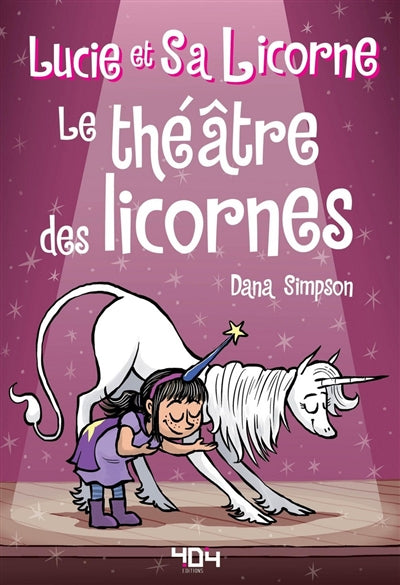 LUCIE ET SA LICORNE - TOME 8