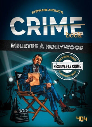 CRIME BOOK T.01 : MEURTRE A HOLLYWOOD
