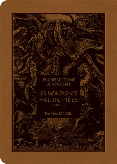 LES CHEFS D'OEUVRE DE LOVECRAFT - LES MONTAGNES HALLUCINES T02
