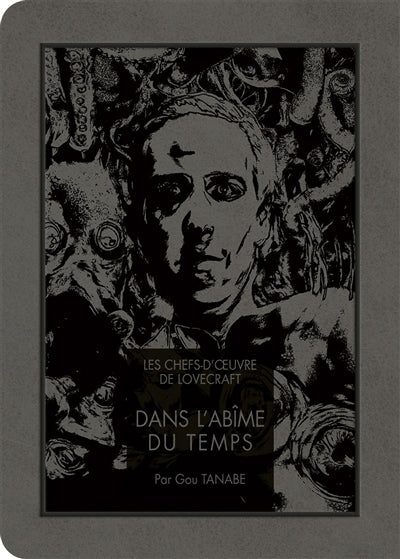 LES CHEFS-D'OEUVRE DE LOVECRAFT - DANS L'ABIME DUTEMPS