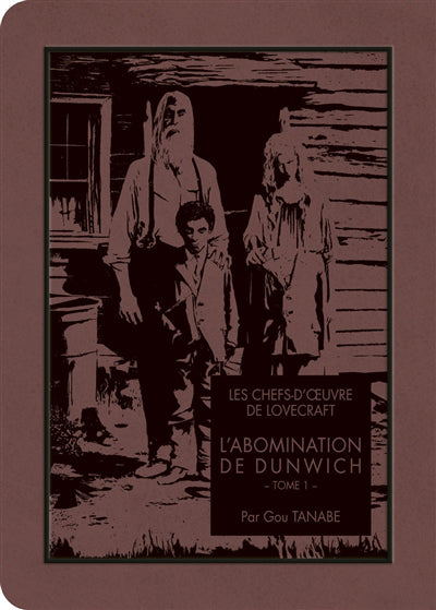 ABOMINATION DE DUNWICH T.01