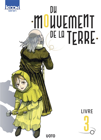 DU MOUVEMENT DE LA TERRE T.03