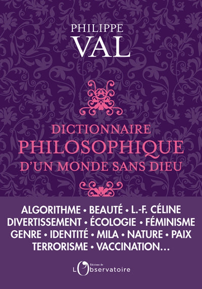 DICTIONNAIRE PHILOSOPHIQUE D'UN MONDE SANS DIEU