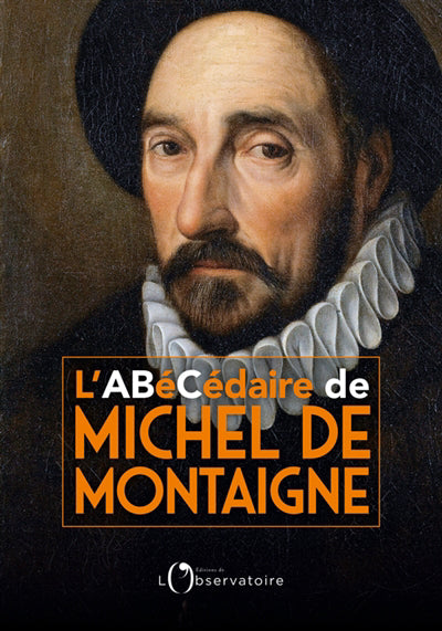 ABECEDAIRE DE MONTAIGNE