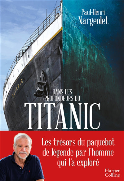 DANS LES PROFONDEURS DU TITANIC