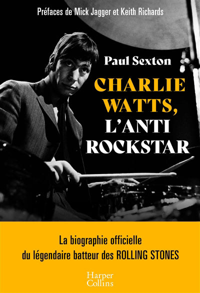 CHARLIE WATTS, L'ANTIROCKSTAR