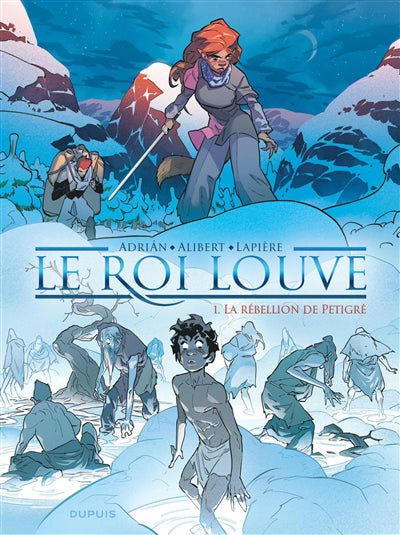 ROI LOUVE 01  LA REBELLION DE PETIGRE