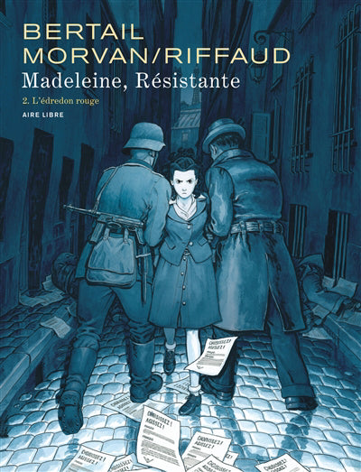 Madeleine, résistante 02 : L'édredon rouge