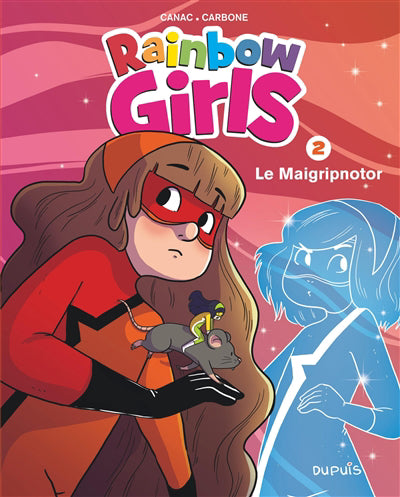 RAINBOW GIRLS 02  LE MAIGRIPNOTOR