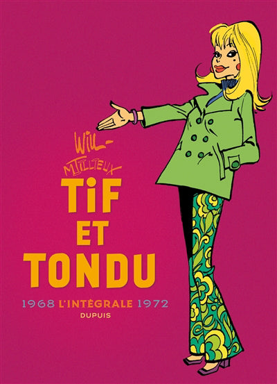 Tif et Tondu - Nouvelle Intégrale 06 : 1968-1972