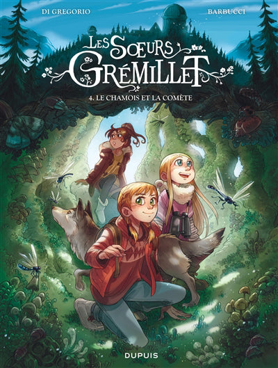 Soeurs Grémillet 04 : Le chamois et la comète