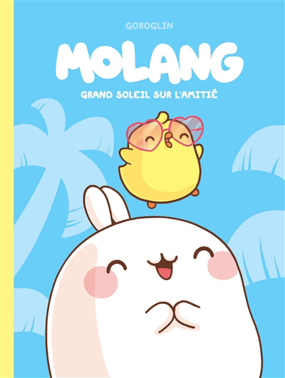 MOLANG 02  GRAND SOLEIL SUR L'AMITIE