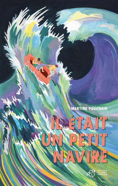 IL ÉTAIT UN PETIT NAVIRE