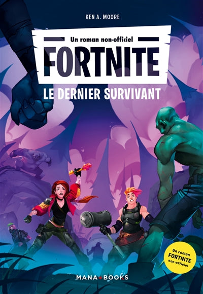 FORTNITE, LE DERNIER SURVIVANT