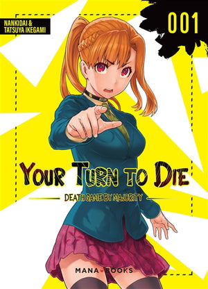YOUR TURN TO DIE T.01