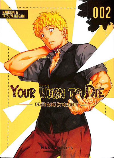YOUR TURN TO DIE T.02