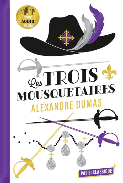 TROIS MOUSQUETAIRES D'ALEXANDRE DUMAS
