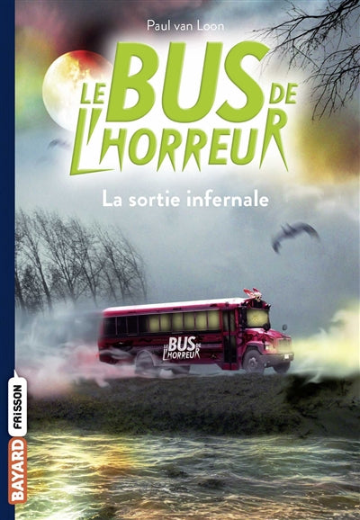 Bus de l'horreur T01