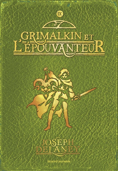 EPOUVANTEUR T09 -GRIMALKIN ET... (POCHE)