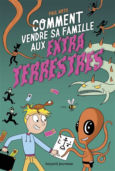 COMMENT VENDRE SA FAMILLE AUX EXTRATERRESTES