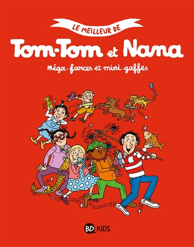 Meilleur de Tom et Nana VOL.1 Mega-farces et mini-gaffes