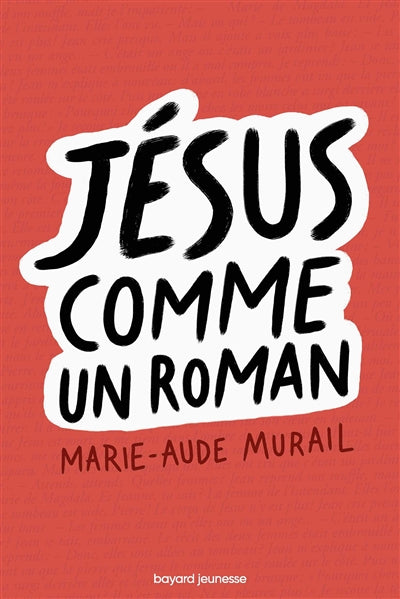 Jesus comme un roman