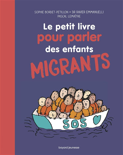 Petit livre pour parler des enfants migrants