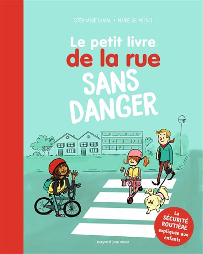 Petit livre de la rue sans danger