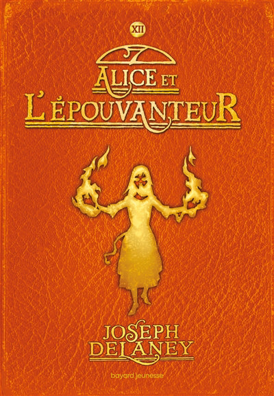 ALICE ET L'EPOUVANTEUR T12