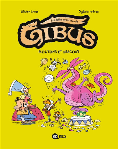 FOLLES AVENTURES DE GIBUS T01