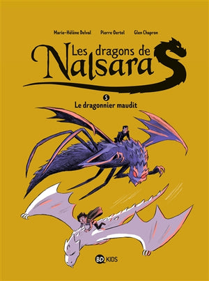 Dragons de Nalsara T05 Dragonnier maudit
